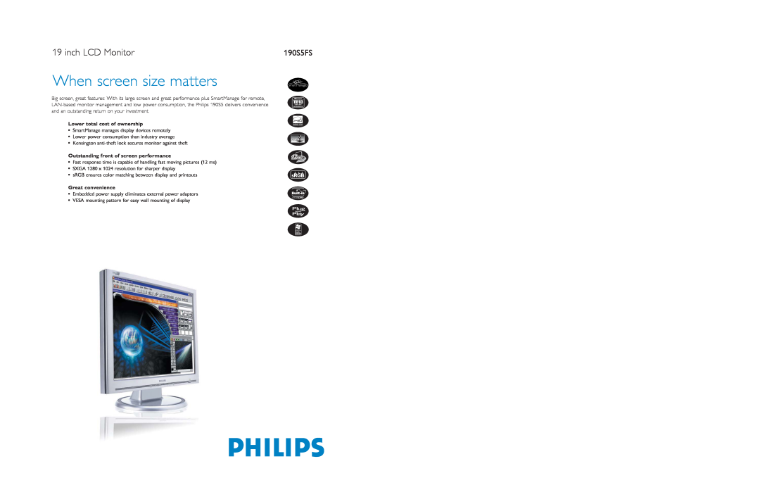Philips 190S5FS specifications inch LCD Monitor, Lower total cost of ownership, Outstanding front of screen performance 