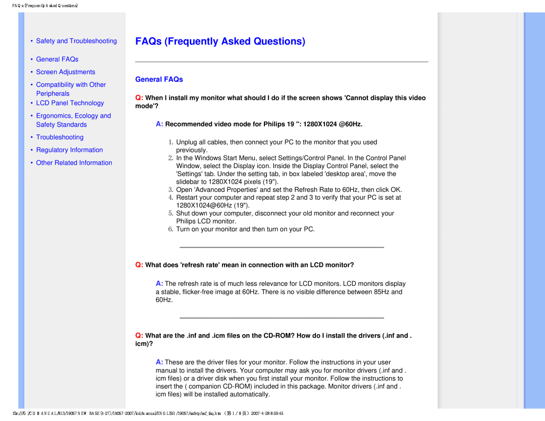 Philips 190S7 user manual FAQs Frequently Asked Questions, Safety and Troubleshooting General FAQs Screen Adjustments 