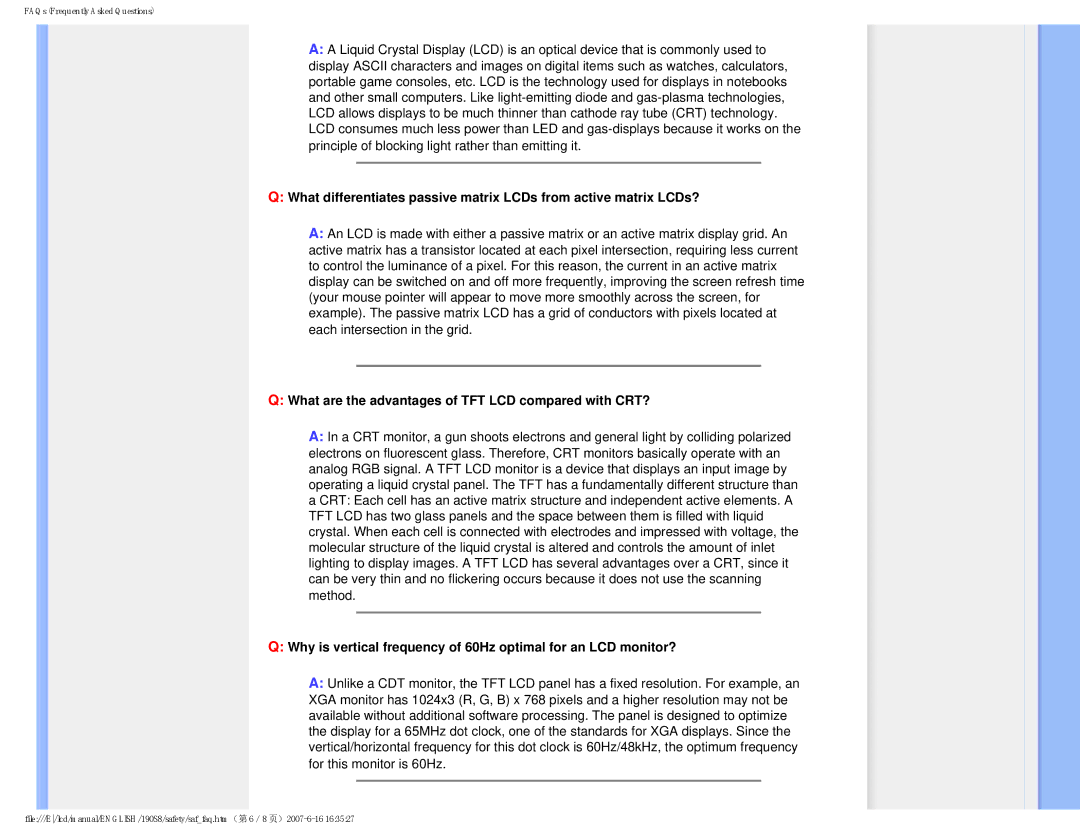 Philips 190S8 user manual What are the advantages of TFT LCD compared with CRT? 