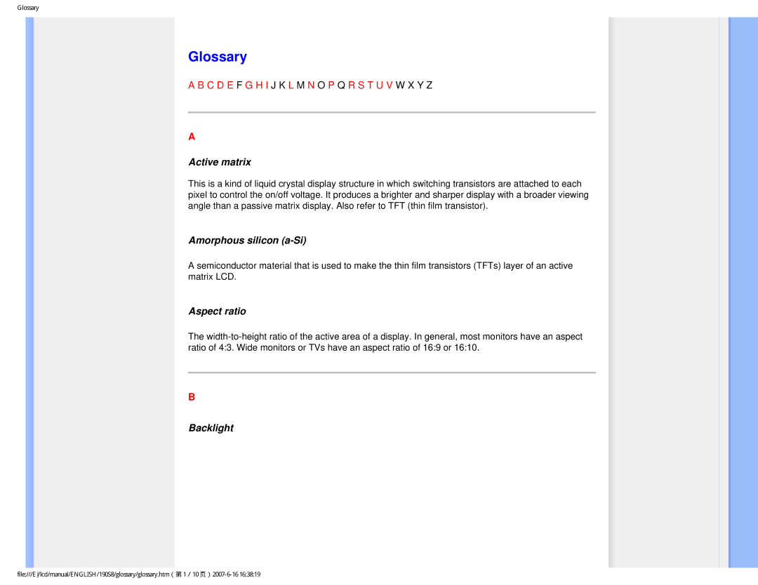 Philips 190S8 user manual Glossary, Active matrix, Amorphous silicon a-Si, Aspect ratio, Backlight 