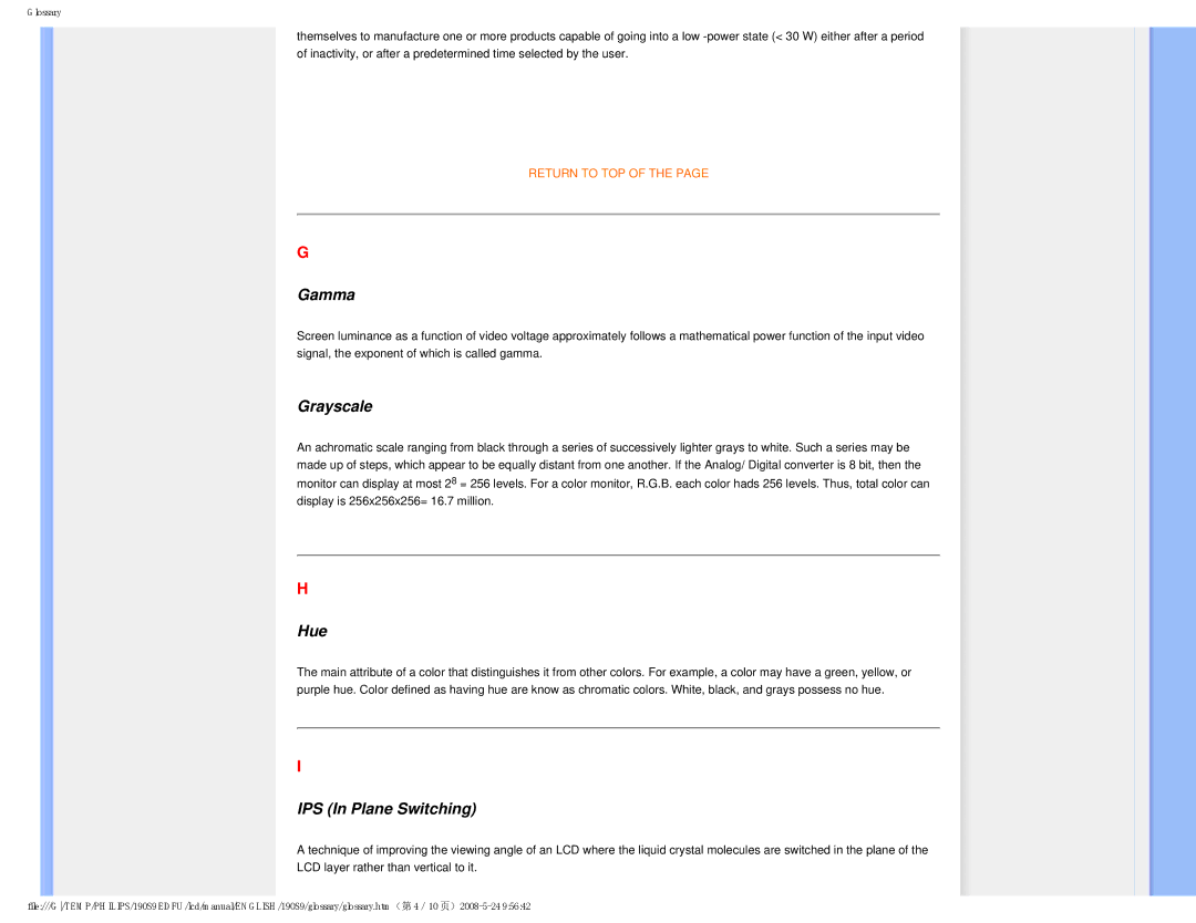 Philips 190S9 user manual Gamma, Grayscale, Hue, IPS In Plane Switching 