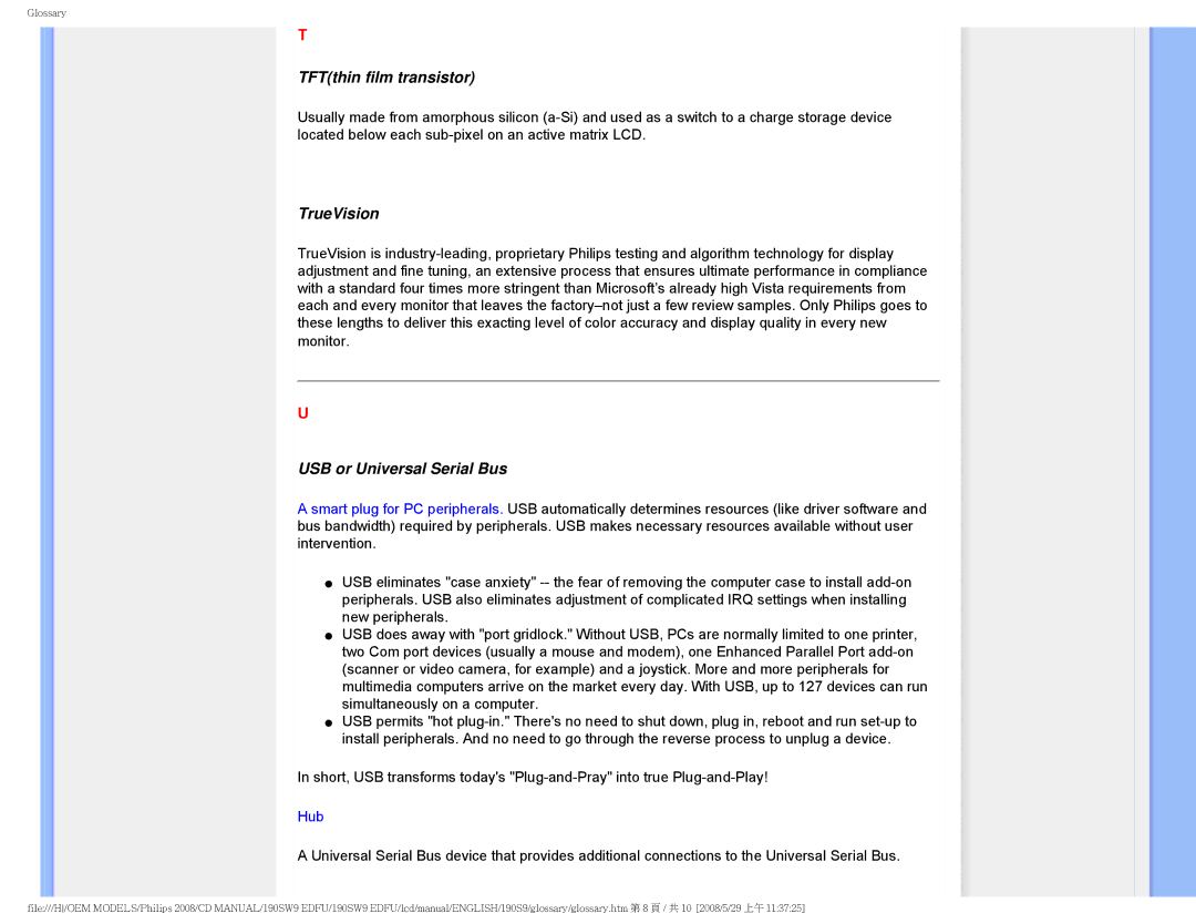 Philips 190SW9 user manual TFTthin film transistor, TrueVision, USB or Universal Serial Bus 