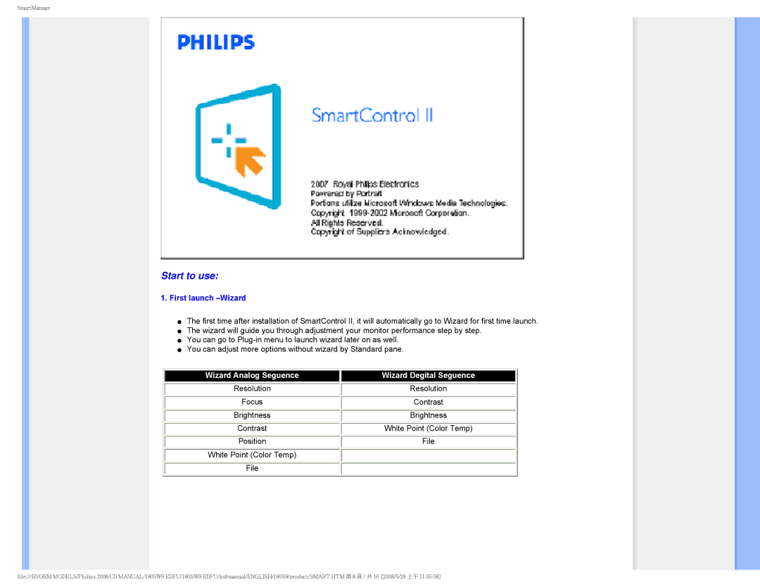 Philips 190SW9 user manual Start to use, First launch -Wizard 