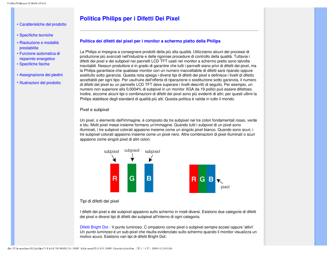 Philips 190SW9 user manual Politica Philips per i Difetti Dei Pixel, Pixel e subpixel 