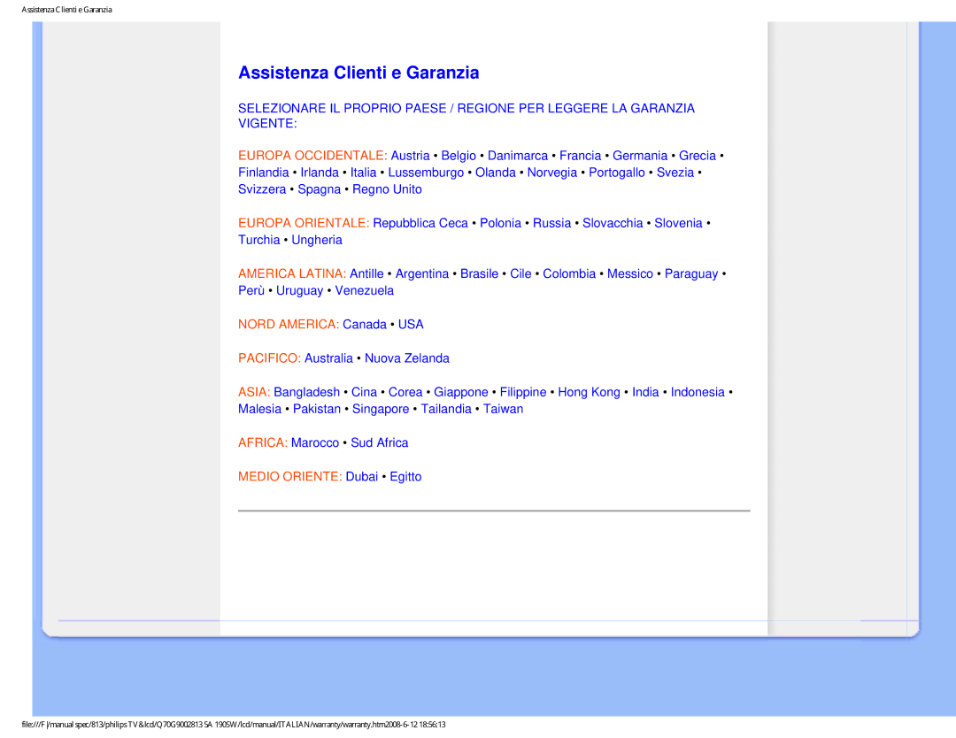 Philips 190SW9 user manual Assistenza Clienti e Garanzia, Nord America Canada USA 