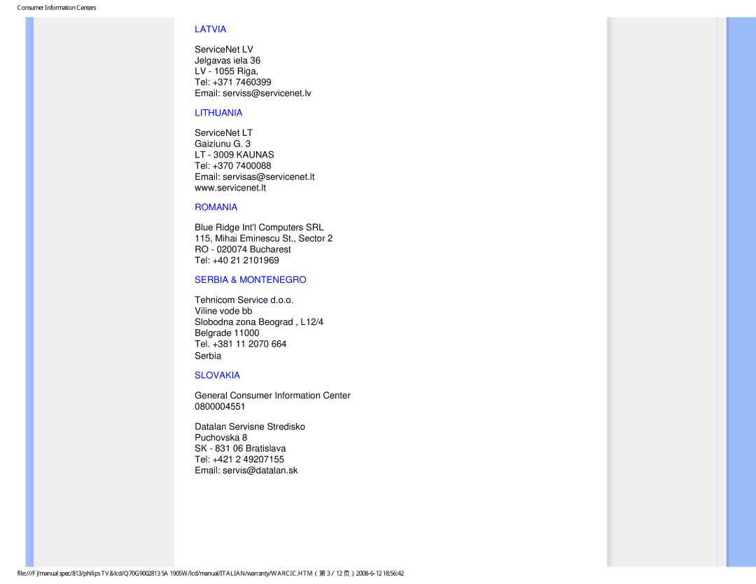 Philips 190SW9 user manual Latvia, Lithuania, Romania, Serbia & Montenegro, Slovakia 