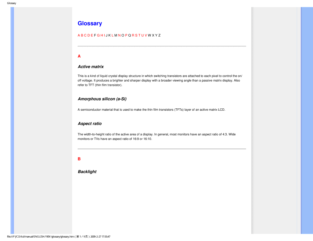 Philips 190V1SB/00 user manual Glossary, Active matrix, Amorphous silicon a-Si, Aspect ratio, Backlight 