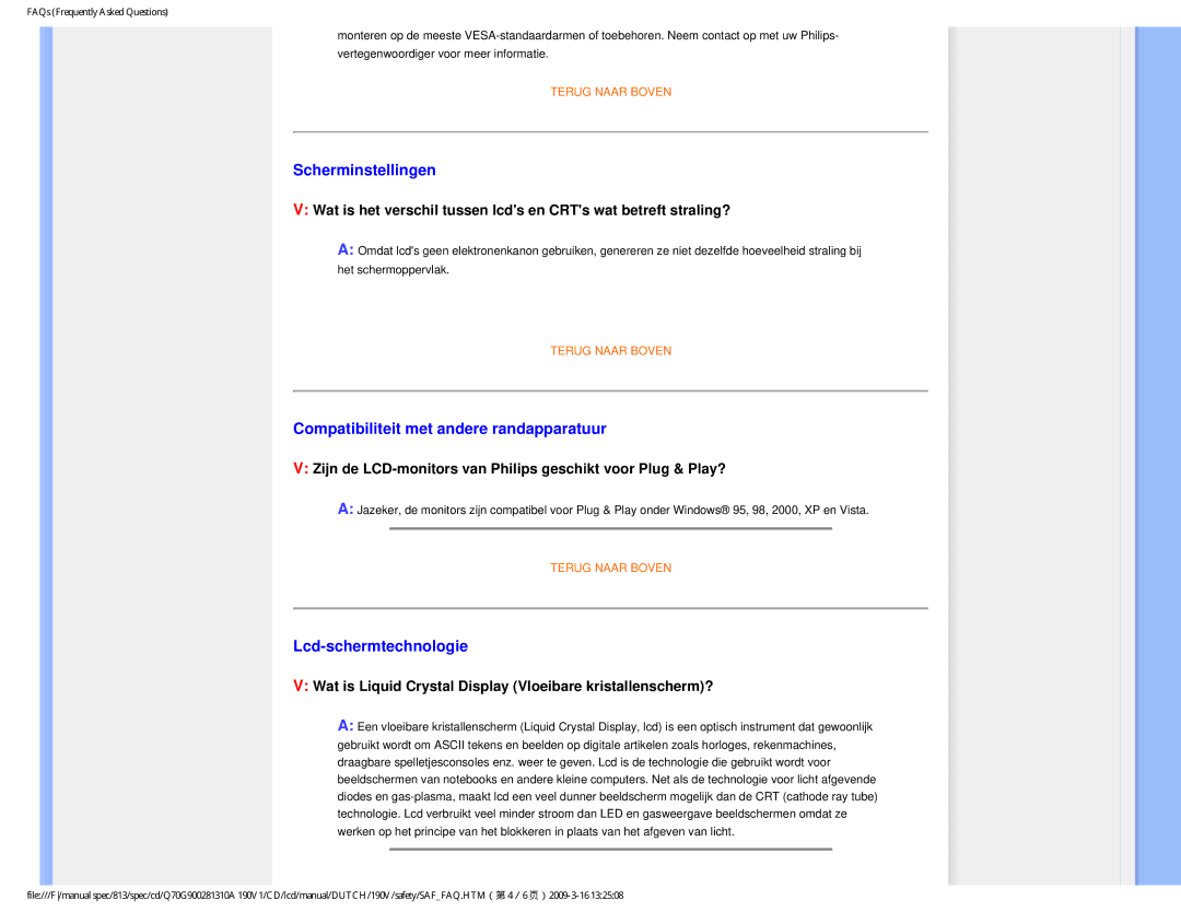 Philips 190V user manual Scherminstellingen, Compatibiliteit met andere randapparatuur, Lcd-schermtechnologie 