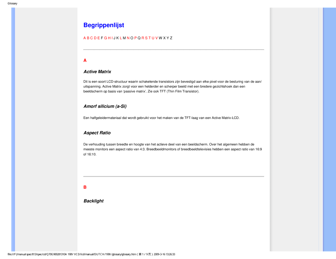 Philips 190V user manual Begrippenlijst, Active Matrix, Amorf silicium a-Si, Aspect Ratio, Backlight 