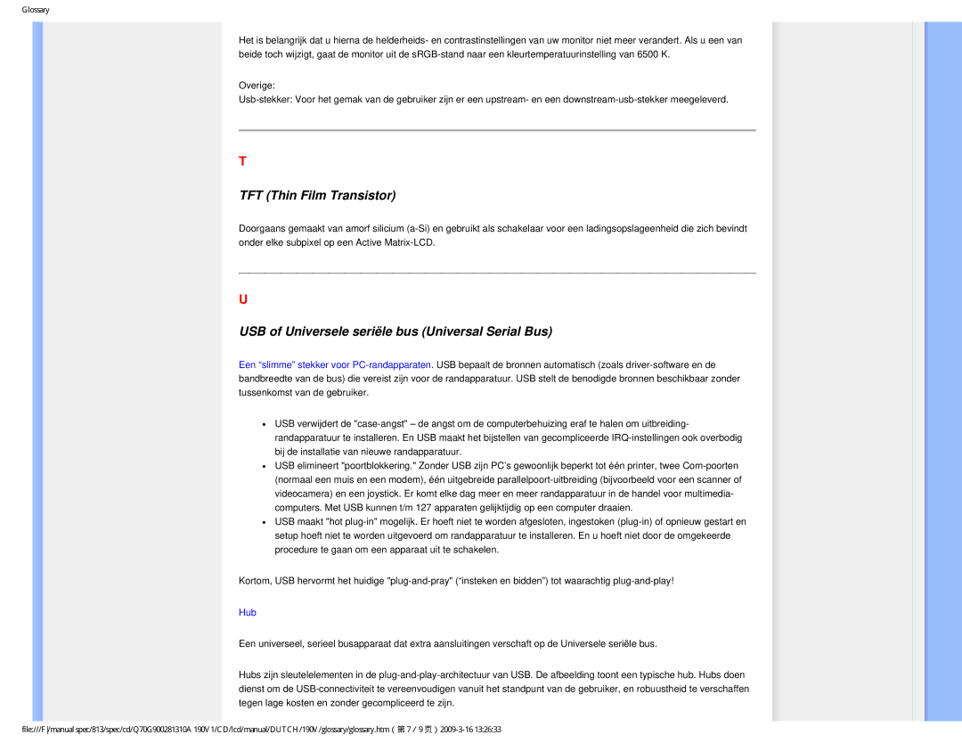 Philips 190V user manual TFT Thin Film Transistor, USB of Universele seriële bus Universal Serial Bus 