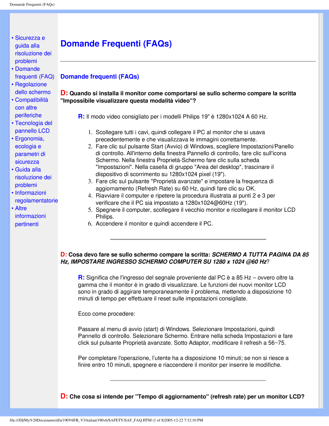 Philips 190V6 user manual Domande Frequenti FAQs, Domande frequenti FAQs 