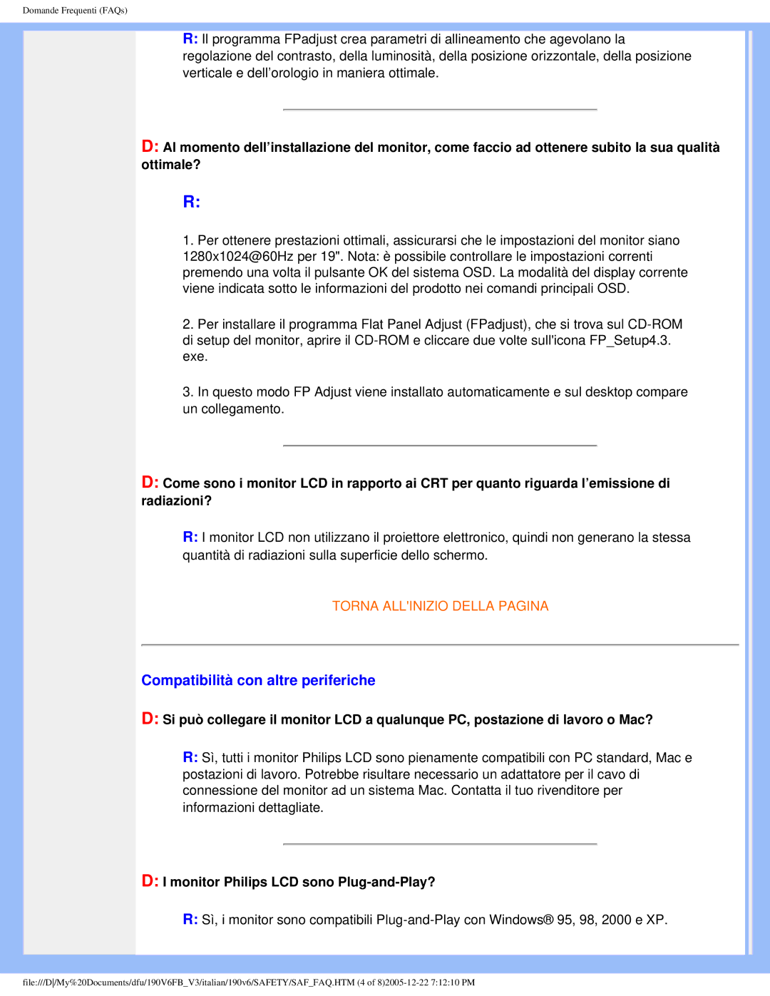 Philips 190V6 user manual Compatibilità con altre periferiche, Monitor Philips LCD sono Plug-and-Play? 