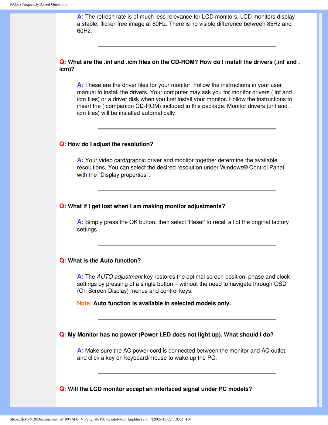 Philips 190V6 user manual What if I get lost when I am making monitor adjustments?, What is the Auto function? 