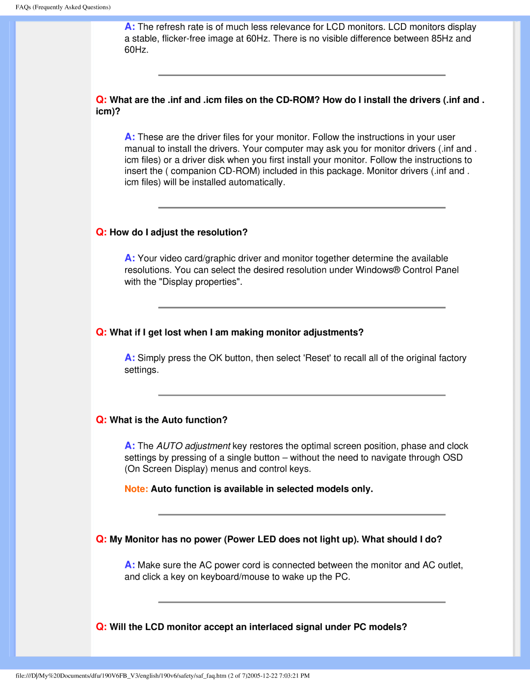 Philips 190V6FB user manual What if I get lost when I am making monitor adjustments?, What is the Auto function? 