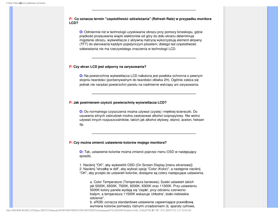 Philips 190V8 user manual Czy ekran LCD jest odporny na zarysowania?, Jak powinienem czyścić powierzchnię wyświetlacza LCD? 