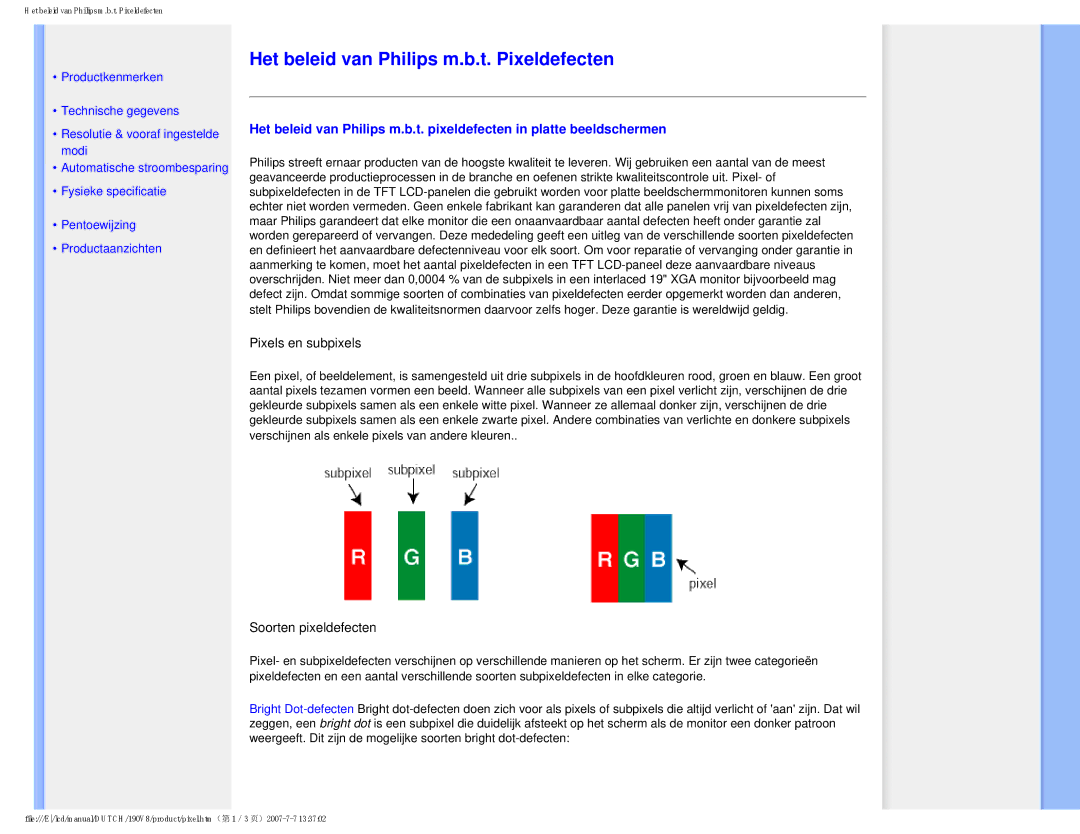 Philips 190V8 user manual Het beleid van Philips m.b.t. Pixeldefecten 