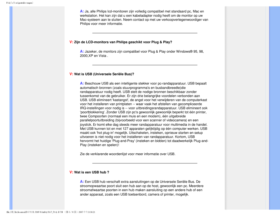 Philips 190V8 user manual Zijn de LCD-monitors van Philips geschikt voor Plug & Play?, Wat is USB Universele Seriële Bus? 