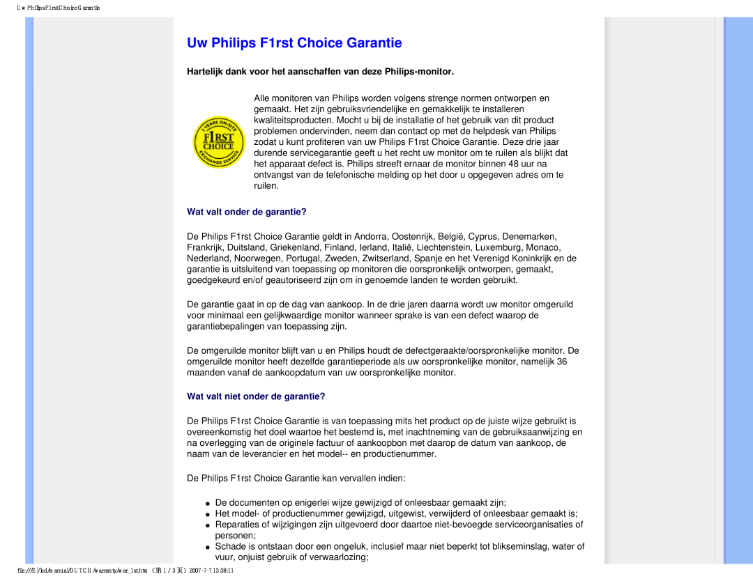 Philips 190V8 user manual Uw Philips F1rst Choice Garantie, Wat valt onder de garantie?, Wat valt niet onder de garantie? 