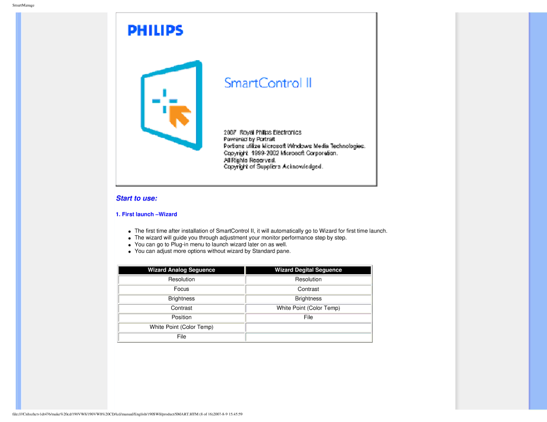 Philips 190VW8 user manual Start to use, First launch -Wizard 