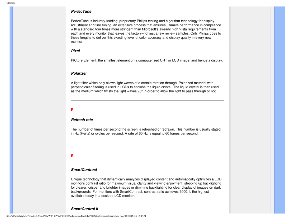 Philips 190VW8 user manual PerfecTune, Pixel, Polarizer, Refresh rate, SmartContrast, SmartControl 