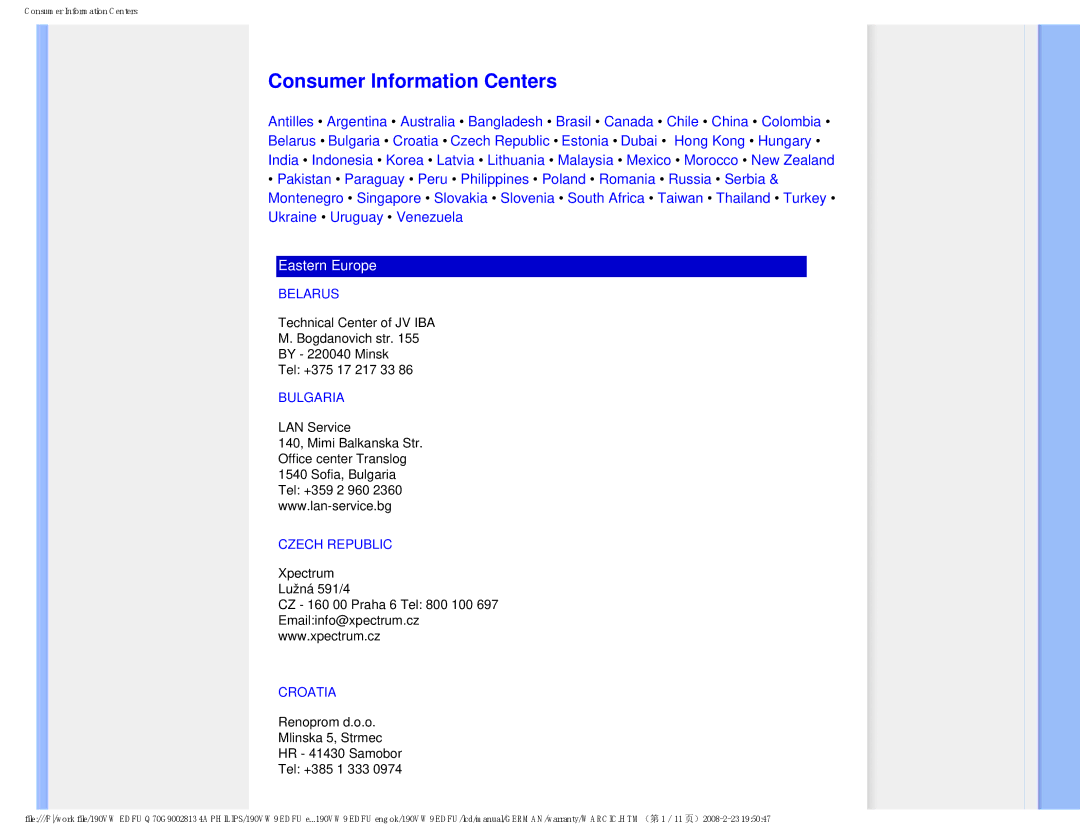 Philips 190VW9 user manual Consumer Information Centers, Belarus, Bulgaria, Czech Republic, Croatia 