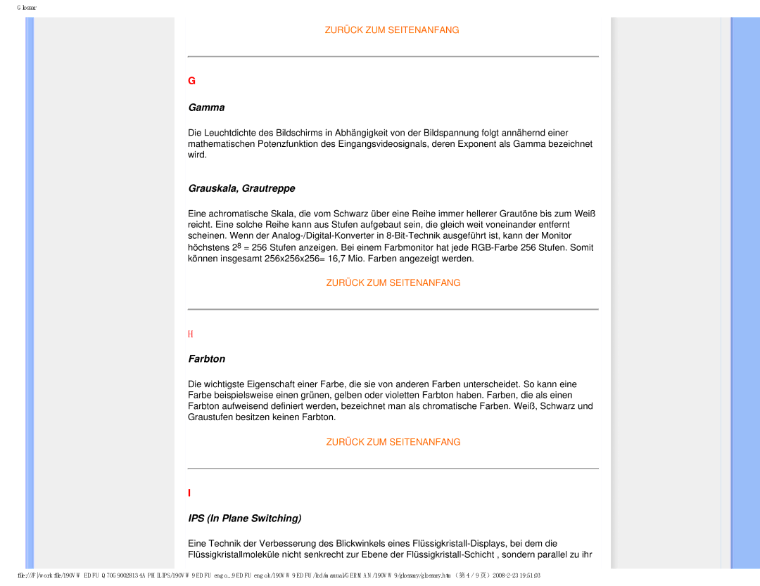 Philips 190VW9 user manual Gamma, Grauskala, Grautreppe, Farbton, IPS In Plane Switching 