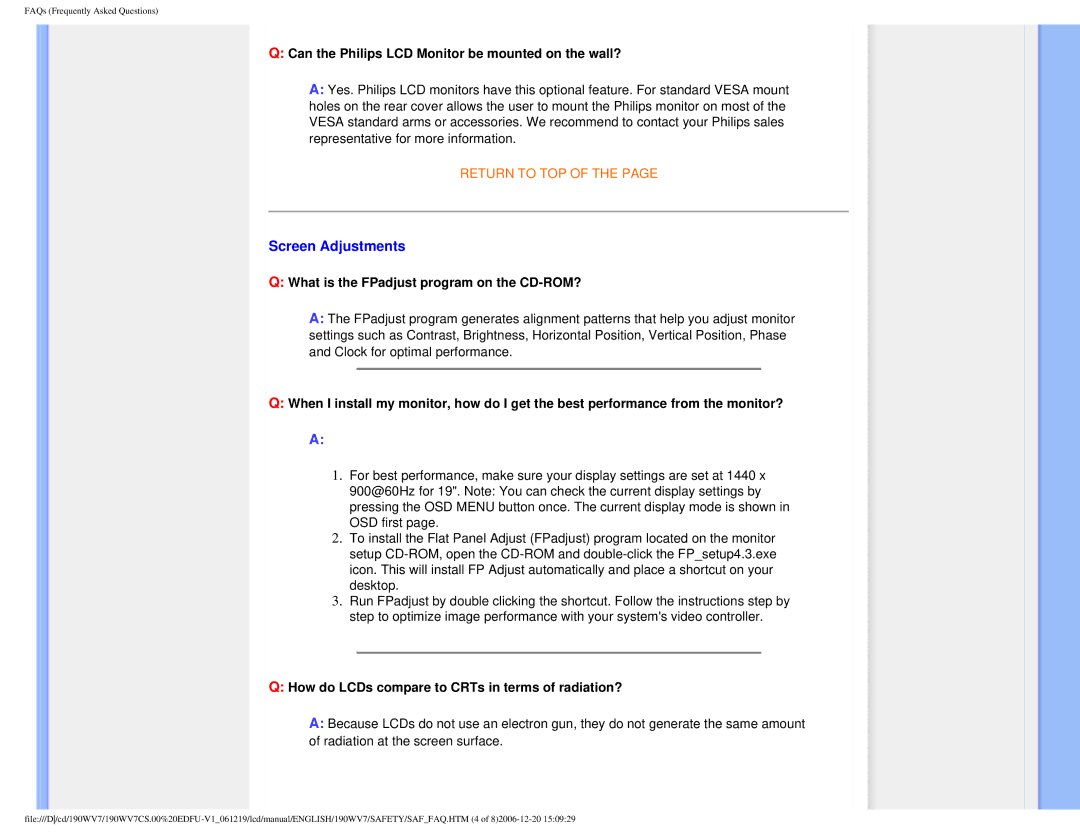 Philips 190WV7 user manual Screen Adjustments, Can the Philips LCD Monitor be mounted on the wall? 