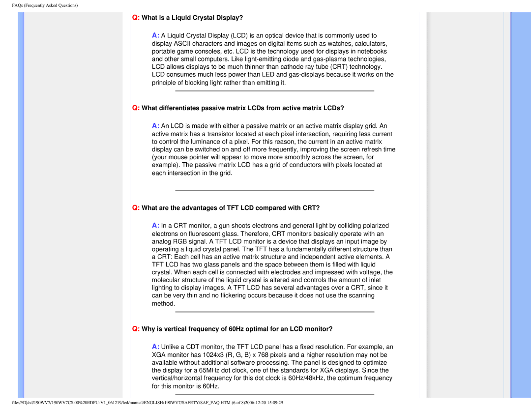 Philips 190WV7 user manual What is a Liquid Crystal Display?, What are the advantages of TFT LCD compared with CRT? 