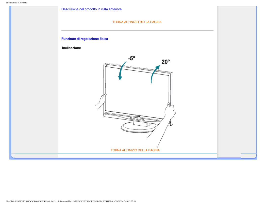 Philips 190WV7 user manual Funzione di regolazione fisica, Inclinazione 