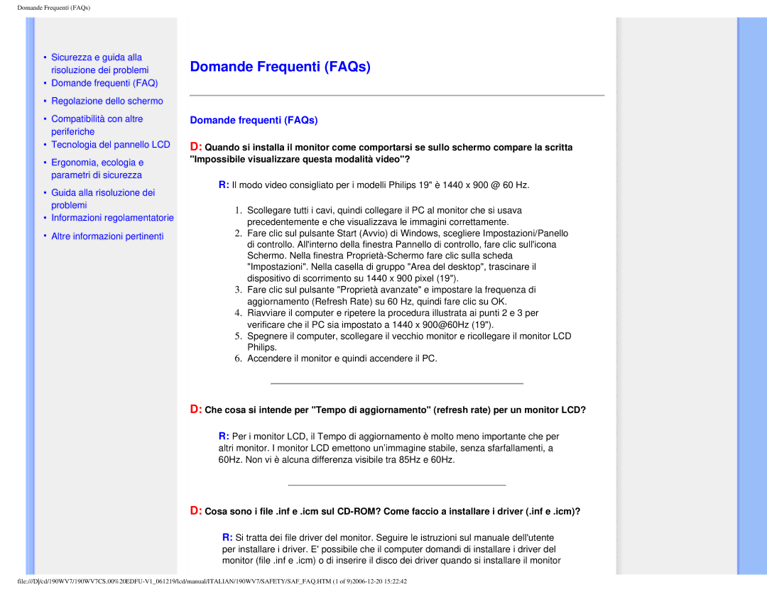 Philips 190WV7 user manual Domande Frequenti FAQs, Domande frequenti FAQs 