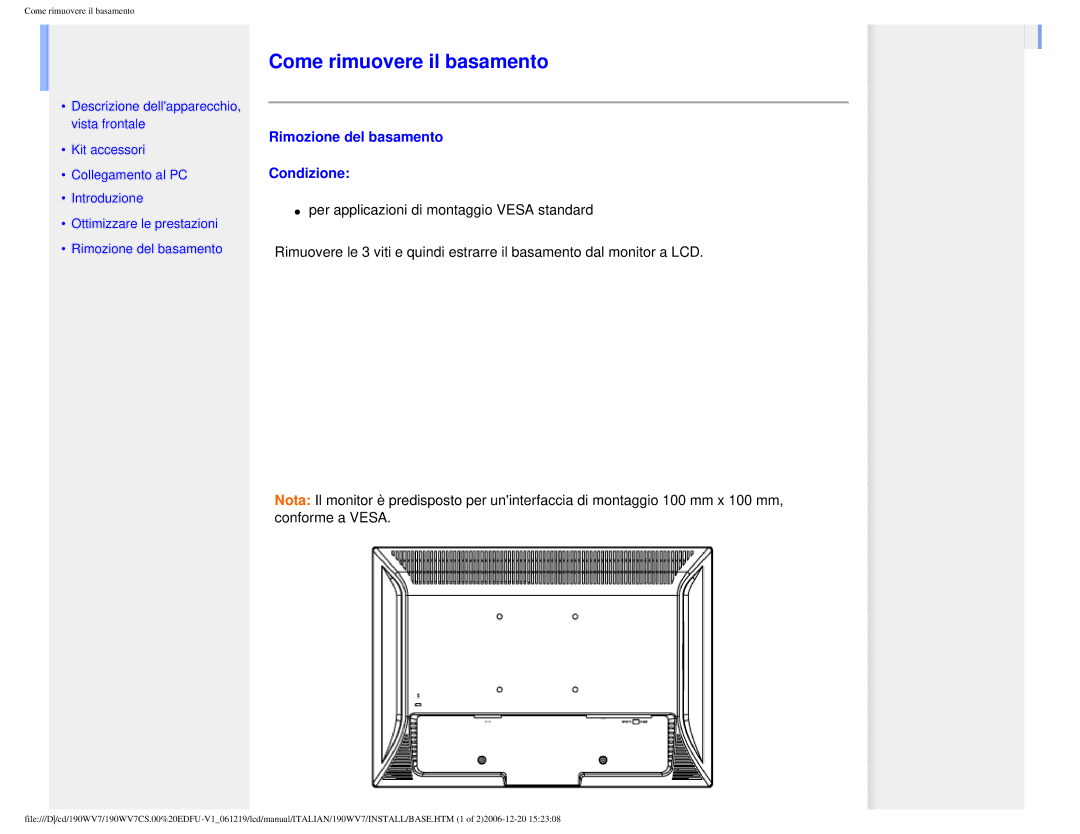 Philips 190WV7 user manual Come rimuovere il basamento, Rimozione del basamento Condizione 