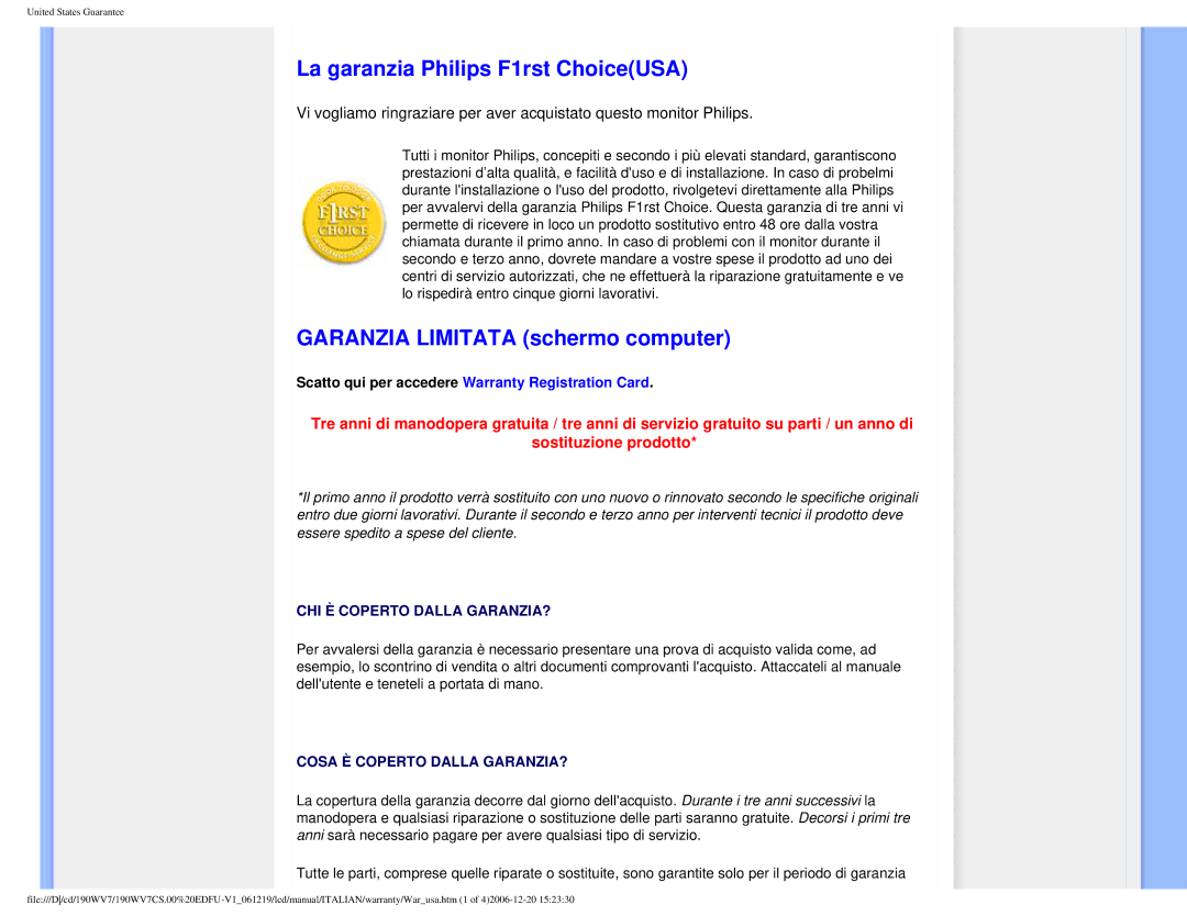 Philips 190WV7 user manual La garanzia Philips F1rst ChoiceUSA, Garanzia Limitata schermo computer 