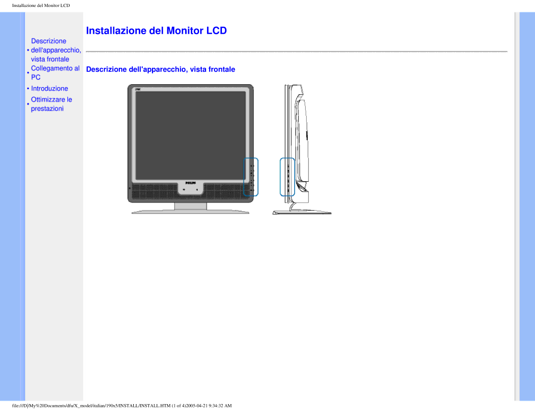 Philips 190X5 user manual Installazione del Monitor LCD, Descrizione dellapparecchio, vista frontale 