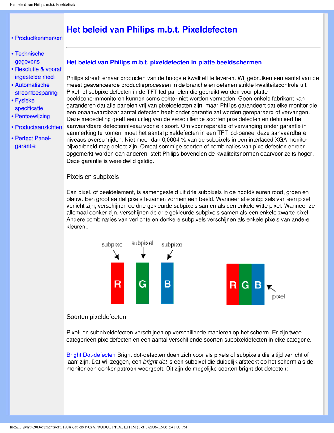 Philips 190X7 user manual Het beleid van Philips m.b.t. Pixeldefecten 