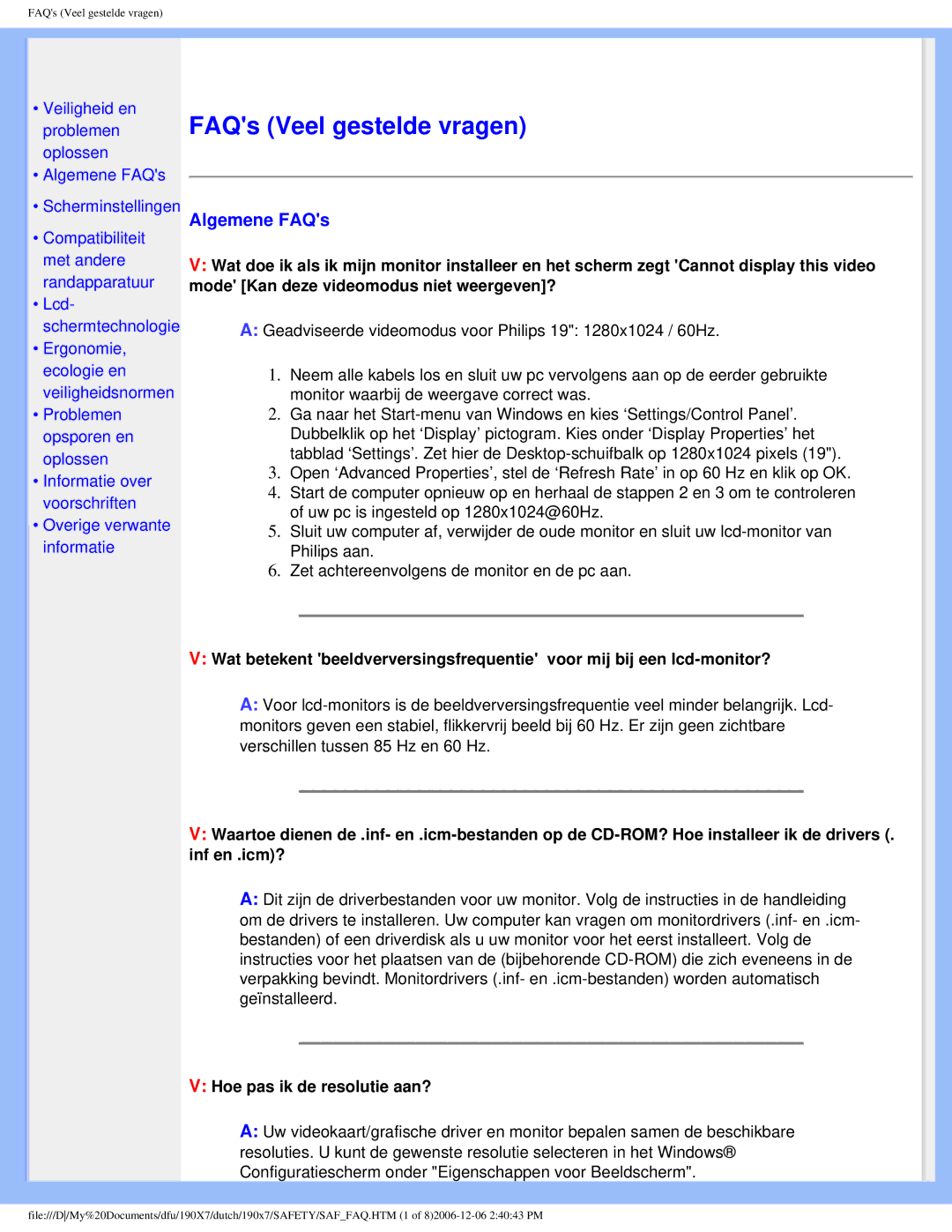 Philips 190X7 user manual Algemene FAQs, Hoe pas ik de resolutie aan? 