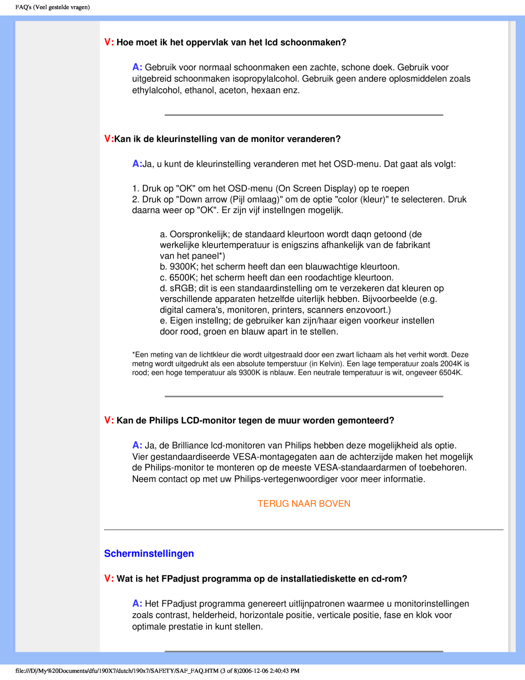 Philips 190X7 user manual Scherminstellingen, Terug Naar Boven, FAQs Veel gestelde vragen 