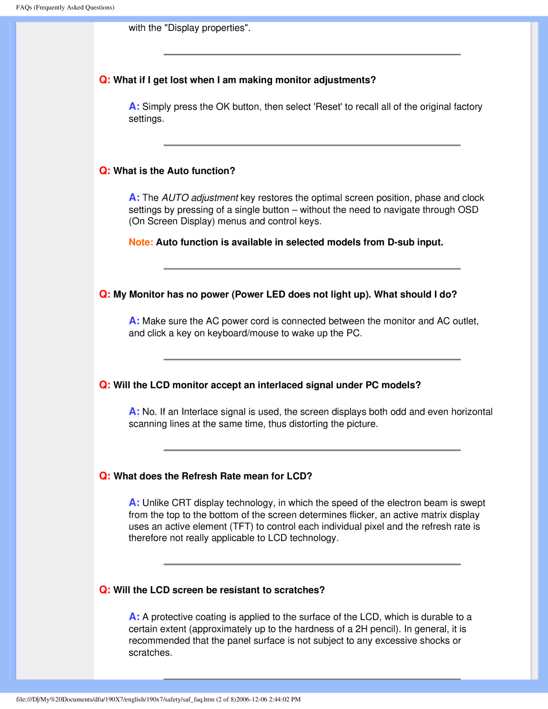 Philips 190XL user manual What if I get lost when I am making monitor adjustments?, What is the Auto function? 