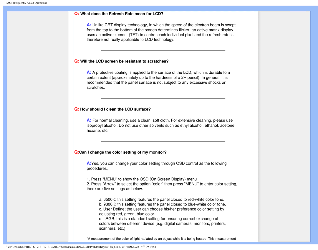 Philips 191E1SB/00 user manual What does the Refresh Rate mean for LCD?, Will the LCD screen be resistant to scratches? 