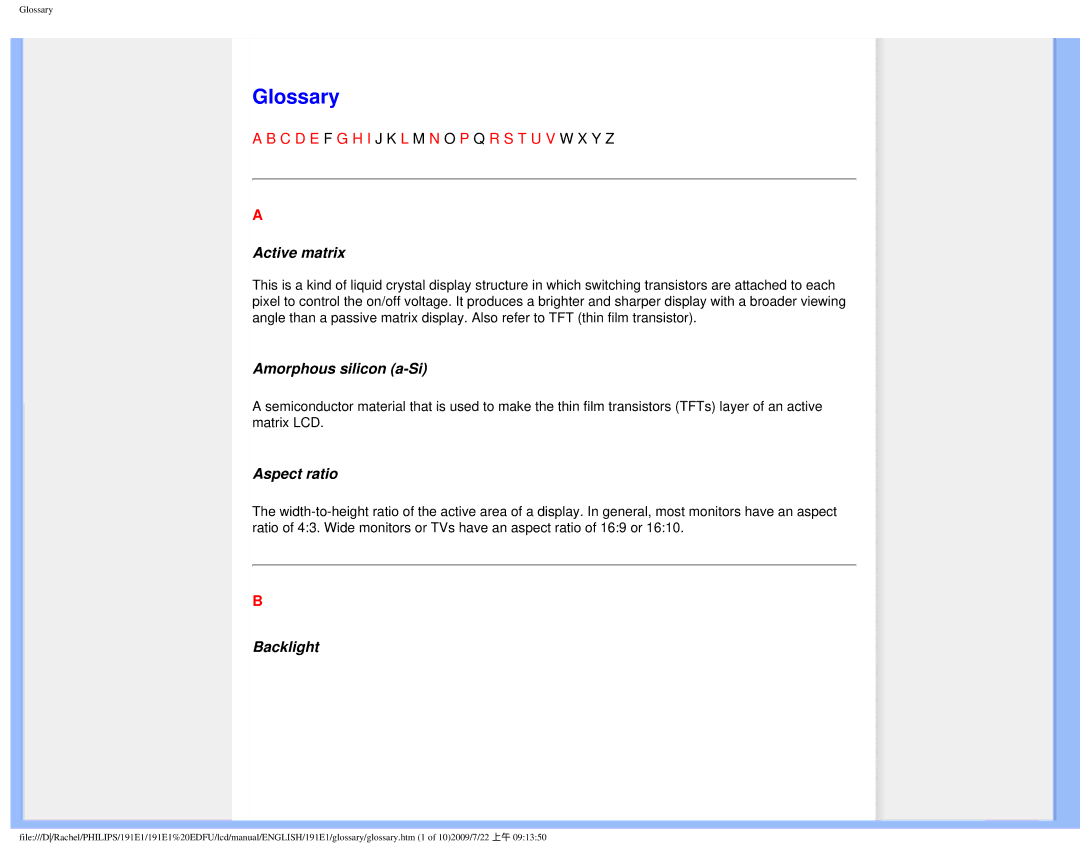 Philips 191E1SB/00 user manual Glossary, Active matrix, Amorphous silicon a-Si, Aspect ratio, Backlight 