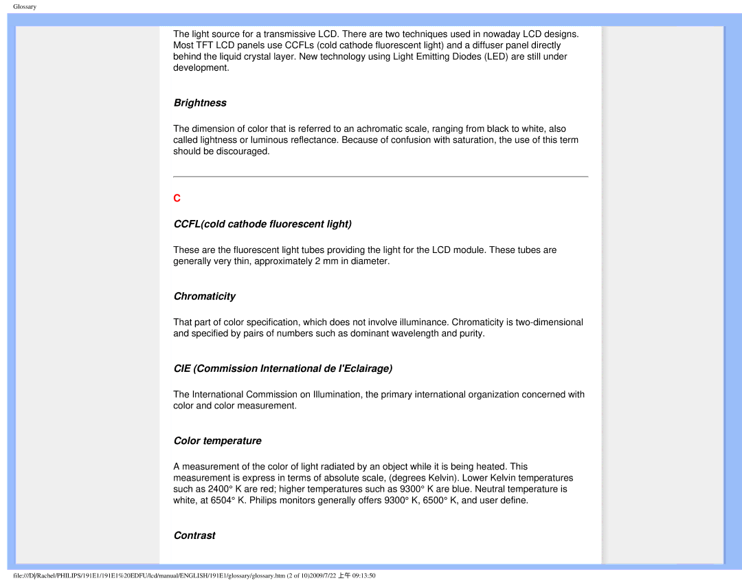 Philips 191E1SB/00 user manual Brightness, CCFLcold cathode fluorescent light, Chromaticity, Color temperature, Contrast 