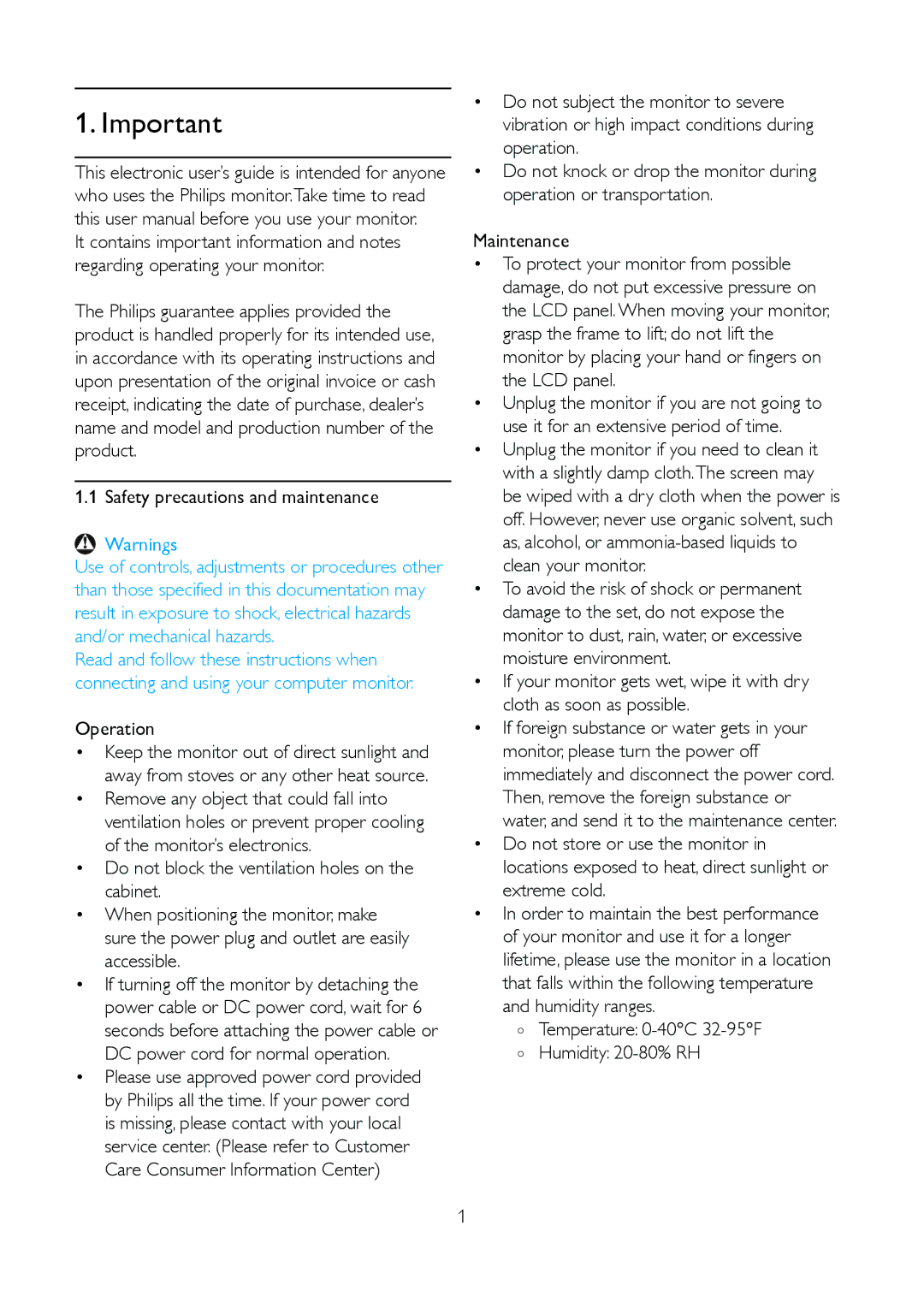 Philips 191E2SB/27 user manual Safety precautions and maintenance, Operation, Temperature 0-40C 32-95F Humidity 20-80% RH 