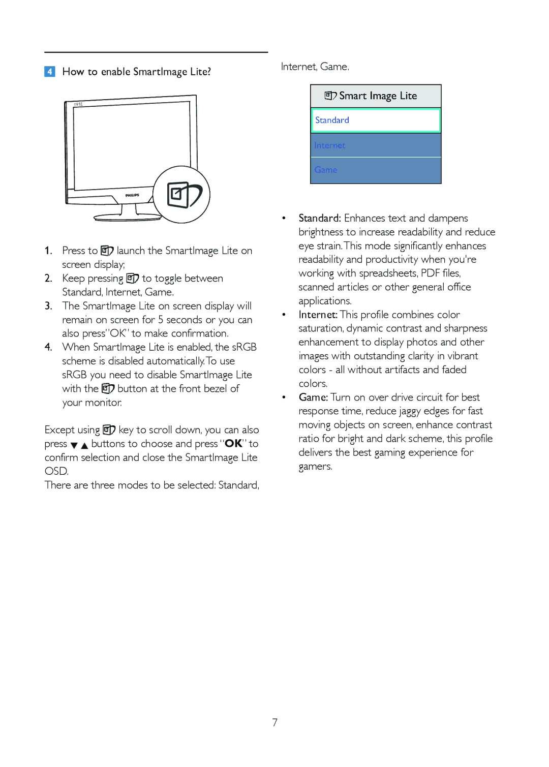 Philips 191E2SB/27 user manual With the button at the front bezel of your monitor 