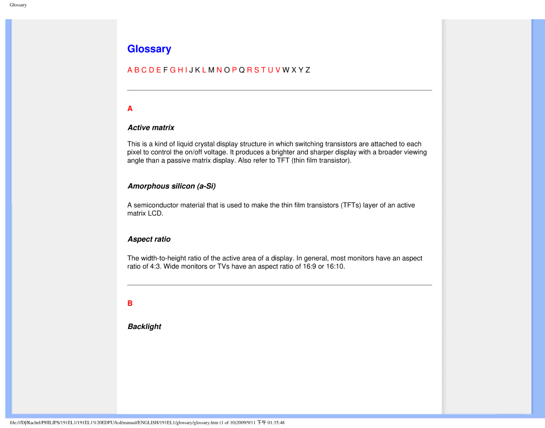 Philips 191EL1SB/27 user manual Glossary, Active matrix, Amorphous silicon a-Si, Aspect ratio, Backlight 