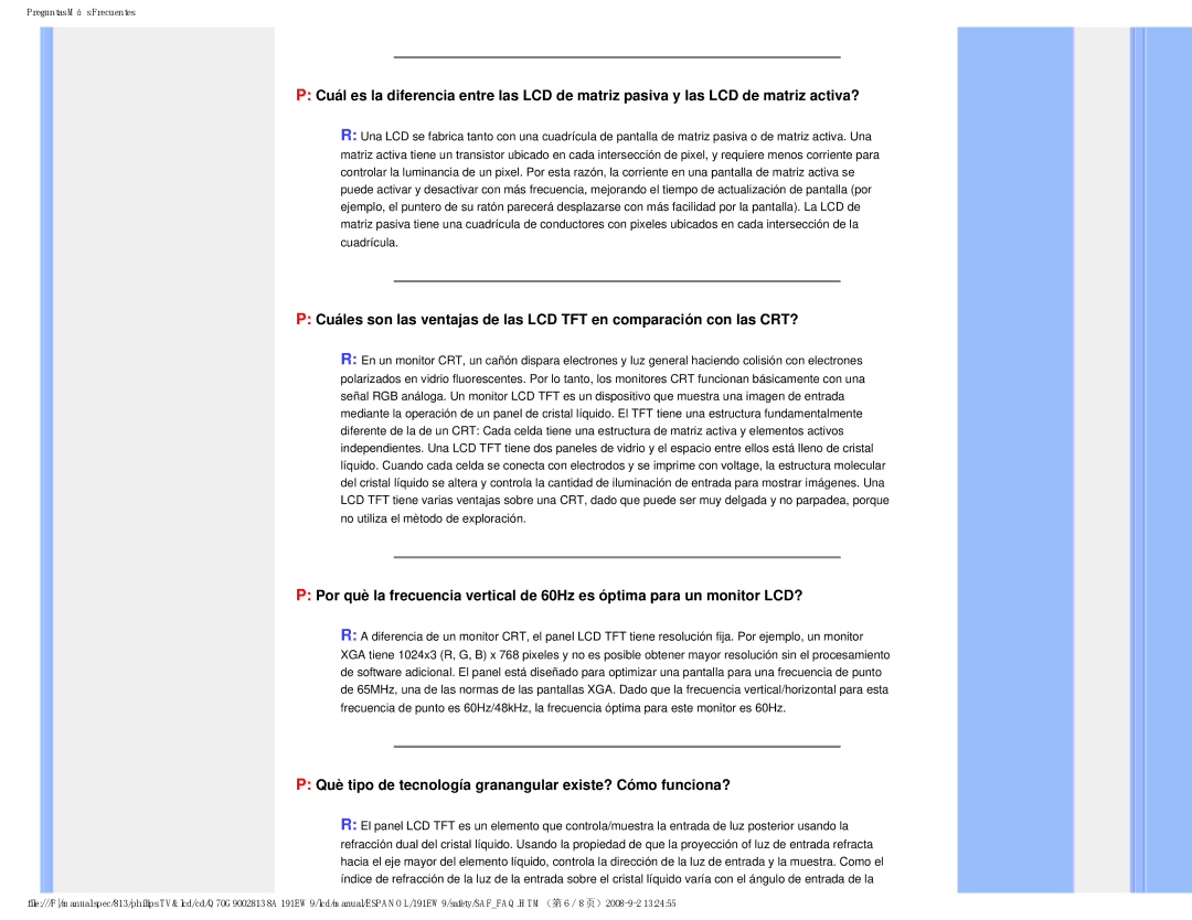 Philips 191EW9 user manual Què tipo de tecnología granangular existe? Cómo funciona? 