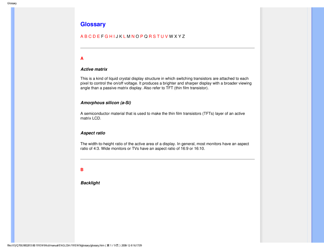 Philips 191EW9FB/27 user manual Glossary, Active matrix, Amorphous silicon a-Si, Aspect ratio, Backlight 