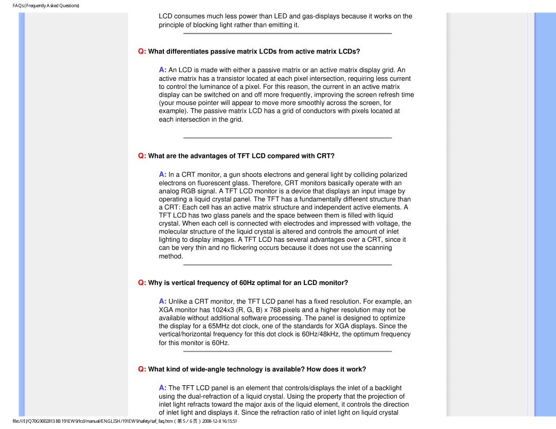 Philips 191EW9FB/27 user manual What are the advantages of TFT LCD compared with CRT? 