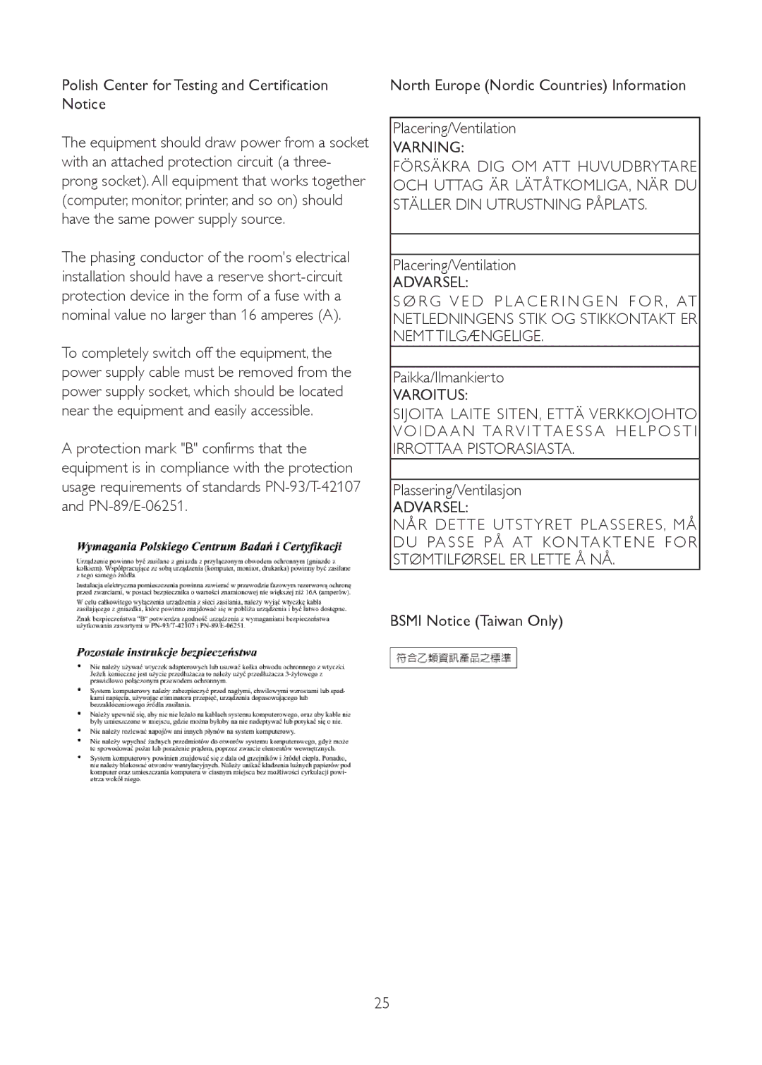 Philips 191V2SB/00 user manual Polish Center for Testing and Certification Notice, Paikka/Ilmankierto, Varoitus 