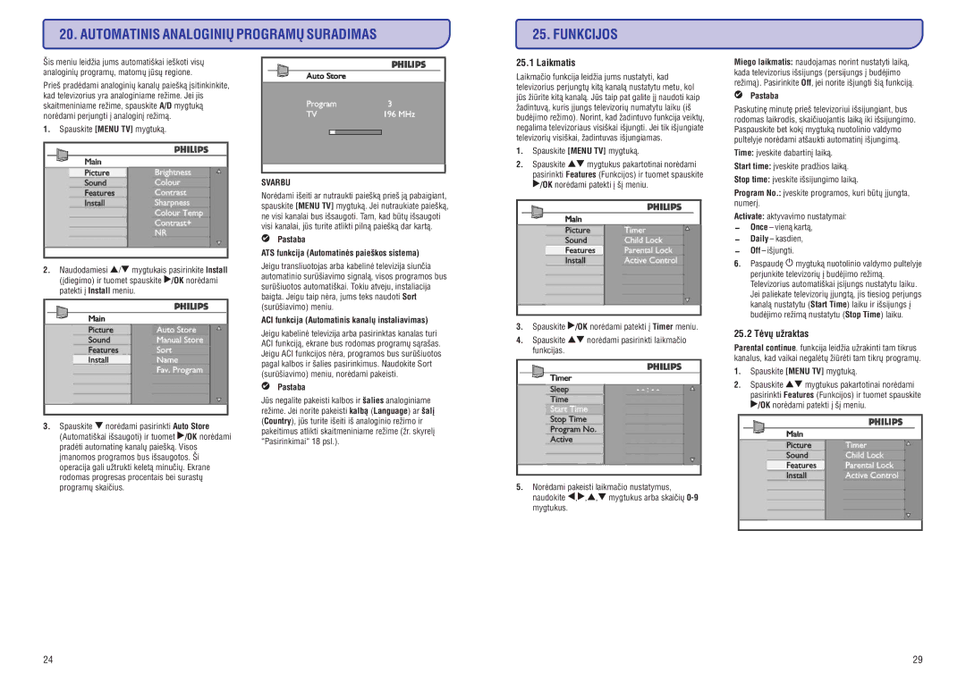 Philips 19/20/23/26/47PFL5522D manual Automatinis Analoginiø Programø Suradimas, 25.2 Tëvø uþraktas 