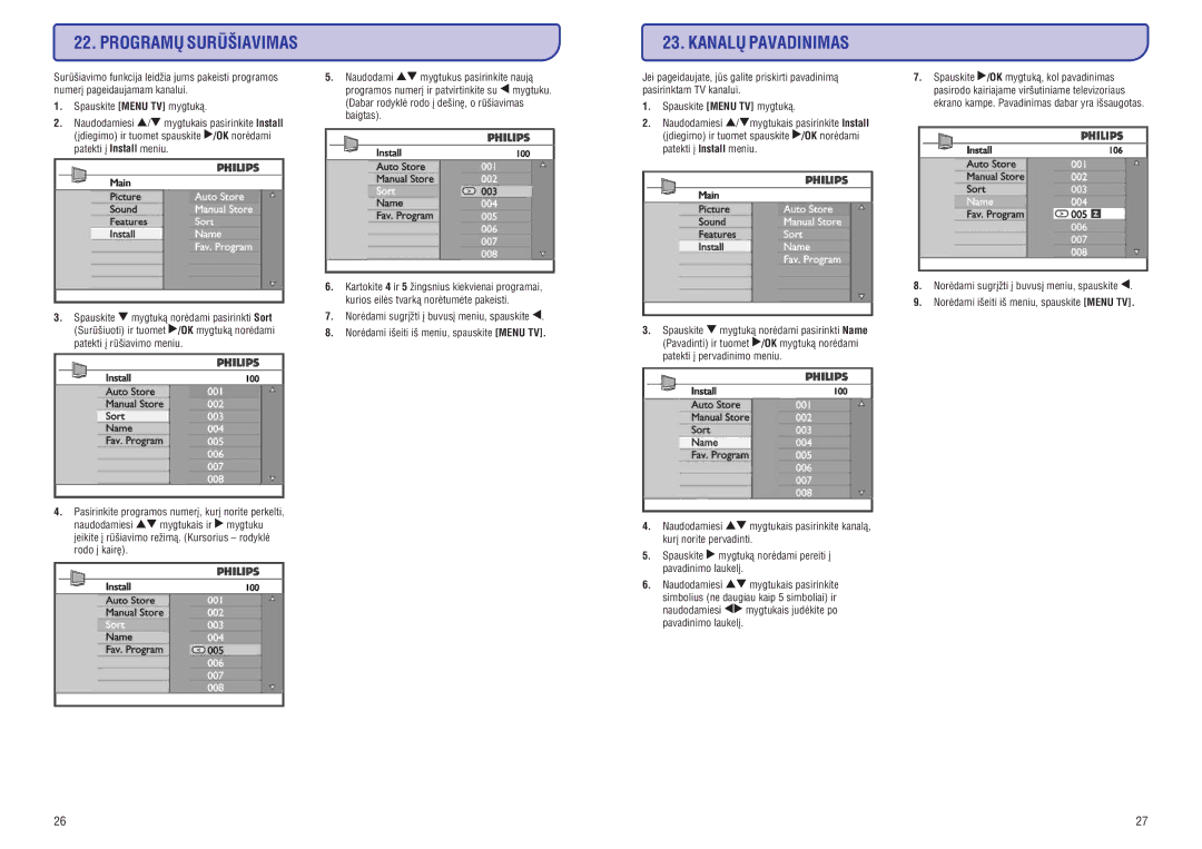 Philips 19/20/23/26/47PFL5522D manual Kanalø Pavadinimas, Programø Surûðiavimas 