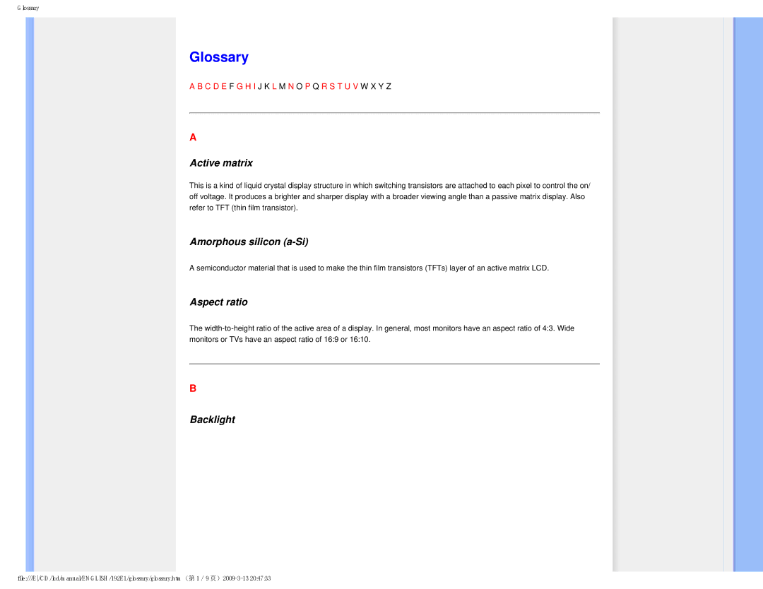 Philips 1.92E+03 user manual Glossary, Active matrix, Amorphous silicon a-Si, Aspect ratio, Backlight 